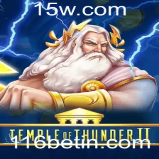 Descubra TempleofThunderII: Mergulhe na Aventura Épica com 116bet